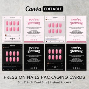 May include: Press-on nail packaging cards with a pink nail design. The cards are 3" x 4" and feature the text "you're glowing" and "Canva EDITABLE". The cards are designed for instant access.