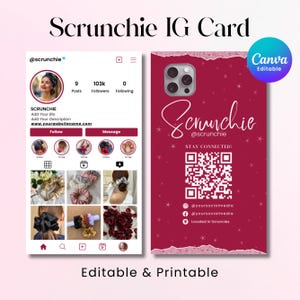 Puede incluir: Un diseño de tarjeta de visita de Instagram de color granate con el texto "Scrunchie IG Card" en la parte superior. La tarjeta presenta un perfil de Instagram simulado y un diseño de funda de teléfono con un código QR y nombres de redes sociales. Las palabras "Editable & Printable" están en la parte inferior.
