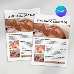 May include: Two white flyers with the text "NOW AVAILABLE LYMPHATIC DRAINAGE" and information about lymphatic drainage. The flyers feature images of hands performing the massage technique. A Canva logo is in the upper right corner.