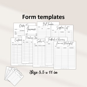 May include: A set of printable form templates for business organization. The templates include: Order Tracker, Invoice, Purchase Tracker, Customer List, Sales & Costs, Bill Tracker, Supplier List, Feedback & Reviews, and Join Our Mailing List. The templates are designed for 8.5 x 11 inch paper.