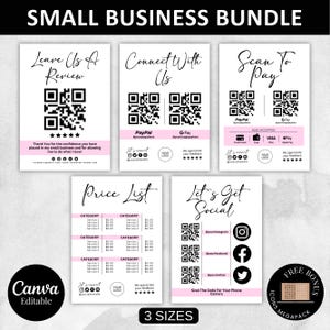 May include: A small business bundle with six printable templates. The templates include "Leave Us a Review", "Connect With Us", "Scan to Pay", a price list, and "Let's Get Social". Each template has a QR code and is in black and white with pink accents.