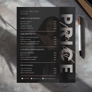 May include: A black and gray price list for a hair salon. The list includes haircuts, hair treatments, coloring, highlights, and hair extensions. The salon's name is at the top, and the word "PRICE LIST" is written vertically on the right side. A pen rests on the right.