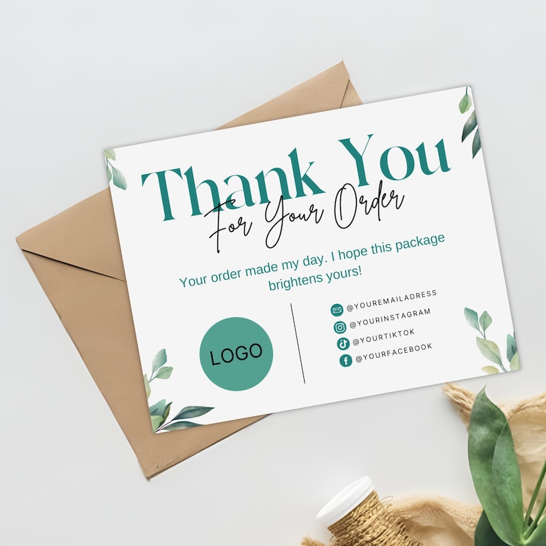 May include: Thank You For Your Order card with a green logo and a green leafy design. The card includes social media handles for email, Instagram, TikTok, and Facebook.