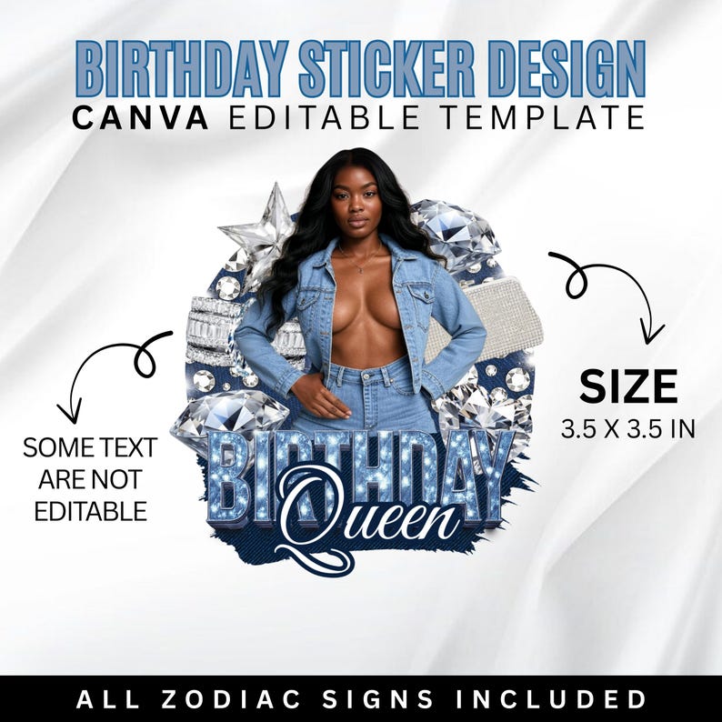 Puede incluir: Dise&ntilde;o digital de pegatina de cumplea&ntilde;os con una mujer en denim, rodeada de diamantes y el texto "Birthday Queen". El dise&ntilde;o mide 8,89 x 8,89 cm e incluye el texto "Birthday Sticker Design" y "Canva Editable Template".