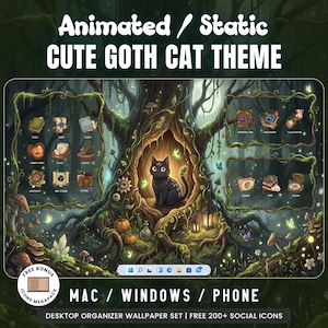 May include: A digital desktop organizer wallpaper set featuring a black cat inside a hollow tree, surrounded by forest elements like mushrooms, pumpkins, and lanterns. The text reads Animated / Static CUTE GOTH CAT THEME, MAC / WINDOWS / PHONE, and DESKTOP ORGANIZER WALLPAPER SET | FREE 200+ SOCIAL ICONS.