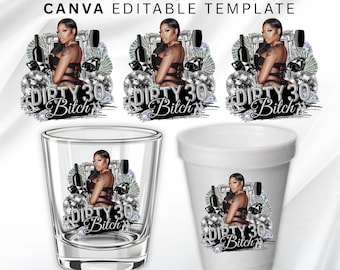 Dirty 30 Birthday Sticker, Styrofoam Cup Sticker, Shot Glass, All Zodiac Signs, T-Shirt Design, Canva Template, Instant Download