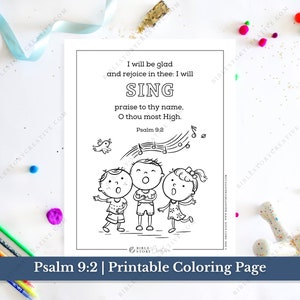 May include: Black and white coloring page featuring three children singing with musical notes above them. The page includes the Bible verse "I will be glad and rejoice in thee: I will SING praise to thy name. O thou most High. Psalm 9:2".