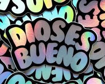 Dios es Bueno Holographic Vinyl Sticker: Latina Faith Decal