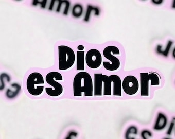 Dios es Amor Vinyl Sticker: Glossy Spanish Faith Decal