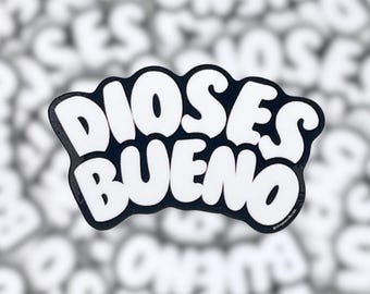 Dios es Bueno Vinyl Sticker: Spanish Christian Decal