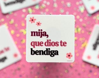 Mija, Que Dios te Bendiga Glossy Vinyl Sticker: Spanish Blessing