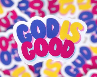God is Good Vinyl Sticker: Catholic Christian Decal