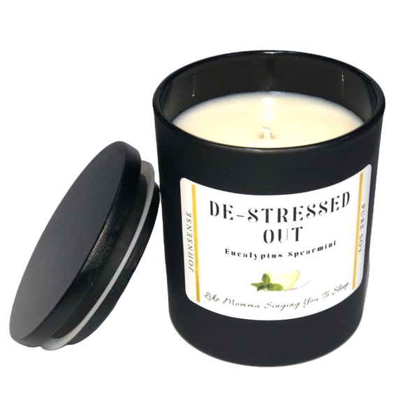 De-Stressed Out   (Soy Aromatherapy Candle)