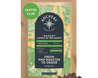 Kochere Safari "Coffee of the Month" Club - Fresh Roasted Single Origin Subscription