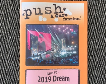 2019 Dream. Push - A Cure Fanzine! Issue #3