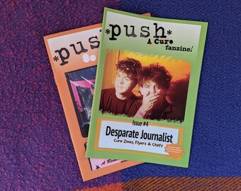 PUSH - A Cure Fanzine! Issues #3 and #4 pair