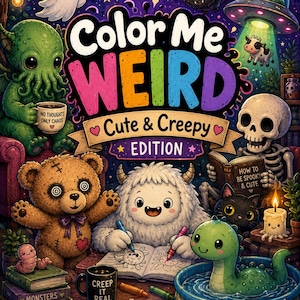 May include: A vibrant illustration for a "Color Me Weird" colouring book. The cover showcases a variety of cute and creepy characters, such as a ghost, bat, and skeleton, with the text "Cute & Creepy Edition". The background depicts a starry night scene.