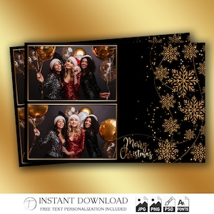 May include: A black and gold Christmas photo booth template with two photo sections. The template features a group of women with balloons. Gold snowflakes and the text "Merry Christmas" are on the right side. The bottom of the template says "Instant Download".