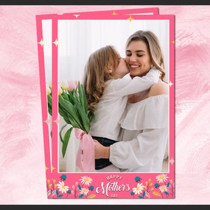 Mother’s Day Photo Booth Template 4x6 | Editable Floral Overlay PSD | Pink Spring Strip for Mom Party | Printable Mothers Frame Design