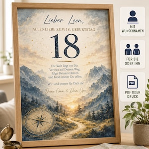 May include: A framed print featuring a mountain landscape with a compass illustration and the German text: DIE WELT STEHT DIR OFFEN, Lieber Leon, ALLES LIEBE ZUM 18. GEBURTSTAG, 18, Die Welt liegt vor Dir. Vertrau auf Deinen Weg, folge Deinem Herzen und bleib immer Du selbst. Wir sind immer für Dich da! Deine Oma & Dein Opa.