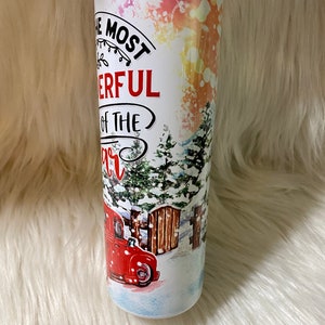 It’s the most wonderful time of the year 20oz insulated tumbler