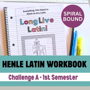 PRINTED Henle Latin Workbook for Challenge A First Semester Fun Classical Homeschool Latin Help Mailed Includes Printable Digital Answer Key