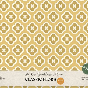 Pode incluir: Um padrão sem costura com um design repetitivo de flores brancas estilizadas sobre um fundo amarelo. O padrão é etiquetado como "Classic Flora Part #2" e mede 16 polegadas por 16 polegadas, ou 4000 pixels por 4000 pixels.