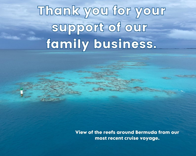 Picture of the reefs around Bermuda with a thank you note about supporting this family business