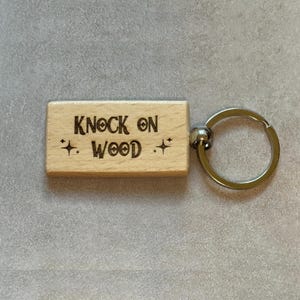 Knock on Wood Keychain, Simple Engraved Witchy Protection Custom Key Chain, Good Luck Charm, Touch Wood Superstition Gift for Best Friend