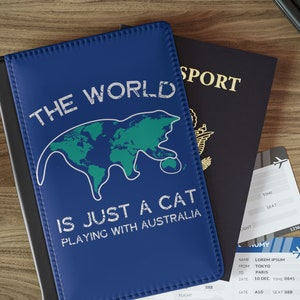 The World Cat Passport Holder, grappige paspoorthoes voor kattenliefhebber, World Is just a Cat Playing With Australia