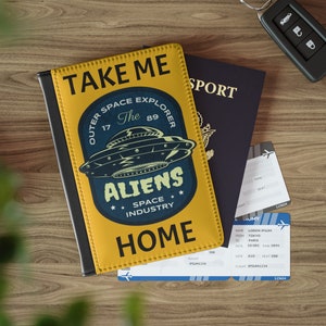 Porta-passaporte UFO, capa para passaporte Take me home Alien, carteira Galaxy Explorer do espaço sideral para amantes de ficção científica, citação engraçada de Alien Go Home