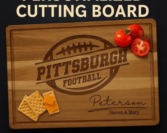 Pittsburgh Football Cutting Board – Personalized Acacia Wood Gift | Custom Engraved Charcuterie Board for Fans & Tailgate Parties