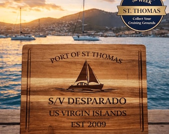 St Thomas Sailboat Cutting Board – Personalized Nautical Gift, Custom Boat Name & Home Port, Anniversary Wedding Housewarming Gift
