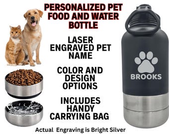 Personalized Pet Water Bottle | Portable Dog Hydration | 3 In 1 Cat Feeder | Hiking Insulated Custom Gift | 32 oz Steel Travel Snack Bowl