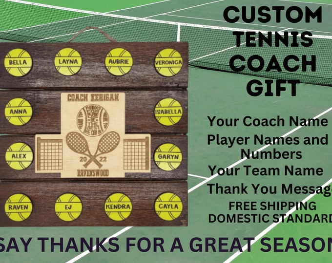 Tennis Coach Gift | End of Season Gift | Personalized Coach Gift |  Coach Appreciation Gift | Gift for Tennis | Coach Thank You