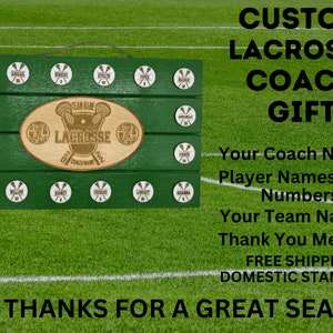 Lacrosse Coach Gift | End of Season Gift | Personalized Coach Gift |  Coach Appreciation Gift | Gift for Lacrosse | Coach Thank You