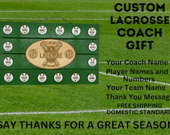 Lacrosse Coach Gift | End of Season Gift | Personalized Coach Gift |  Coach Appreciation Gift | Gift for Lacrosse | Coach Thank You
