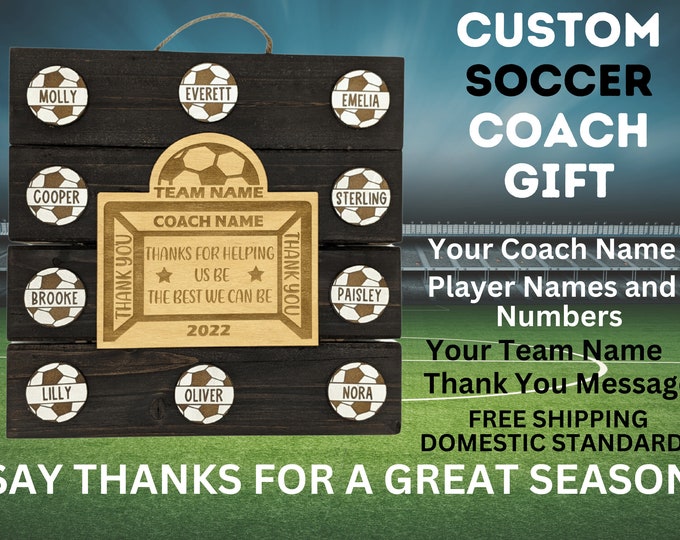 Soccer Coach Gift | End of Season Gift | Personalized Coach Gift |  Coach Appreciation Gift | Gift for Soccer | Coach Thank You