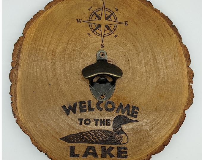 Lake Life Bottle Opener | Cabin Decor | Magnetic Bottle Opener | Cabin Gift | Camping Gift | Welcome to the Lake  | Loon Gift