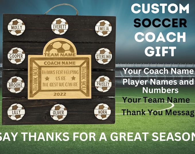 Soccer Coach Gift | End of Season Gift | Personalized Coach Gift |  Coach Appreciation Gift | Gift for Soccer | Coach Thank You