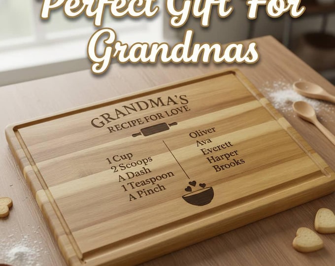 Personalized Grandma Cutting Board • Recipe for Love Engraved Acacia Board • Custom Grandkids Gift • Mother’s Day • Christmas Gift