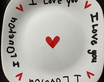 I love you plate custom made using your writing