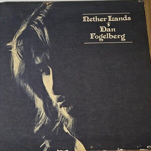Dan Fogelberg - Nether Lands - Vintage Vinyl - LP Released 1977