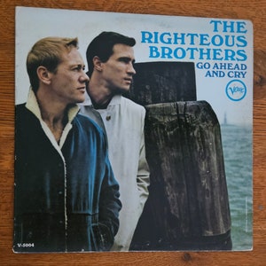 The Righteous Brothers - Vintage Vinyl - &quot;Go Ahead and Cry&quot; - 1966 LP