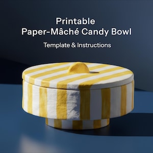 May include: A round paper-mâché candy bowl with a lid. The bowl and lid are white with vertical yellow stripes. The lid has a small, rounded yellow handle. Text at the top reads "Printable Paper-Mache Candy Bowl Template & Instructions."