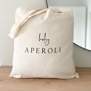 Cotton bag "holy Aperoli" I cotton bag I carrying bag I celebrations I girls' evening