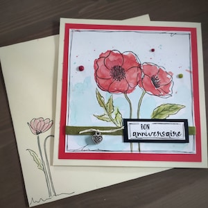Carte anniversaire Coquelicot, parfait aussi pour Noces de coquelicot 8 ans de mariage