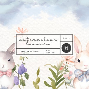 Adorable Watercolor Bunny Clipart Collection, 6 High-Quality Cute Bunny Graphics, Personal & Commercial Use, Instant Digital Download