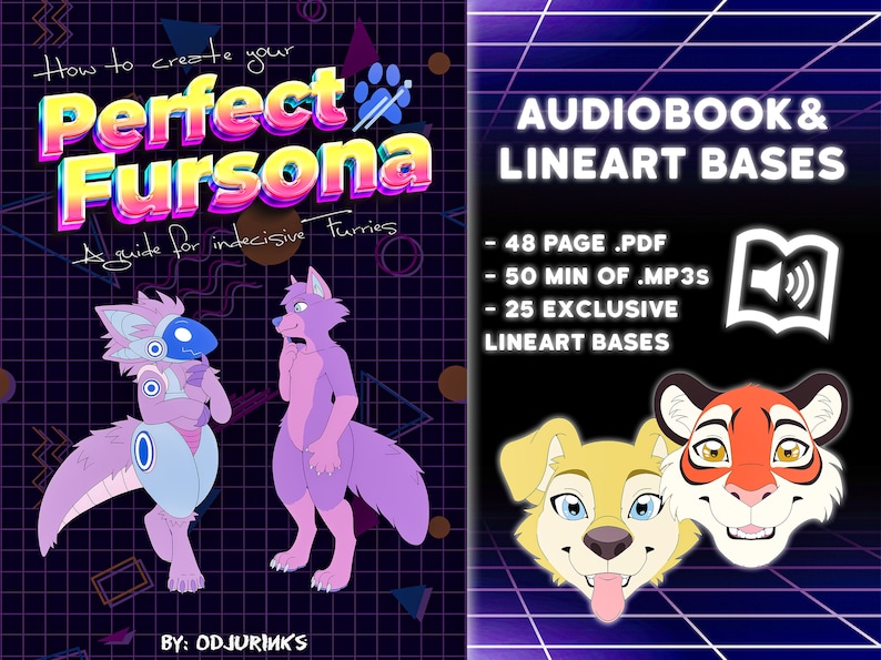 K&ouml;nnte beinhalten: Ein Buchcover mit einer lila, blauen und wei&szlig;en pelzigen Figur links und einer rosa pelzigen Figur rechts. Der Titel lautet "How to create your Perfect Fursona: A guide for indecisive furries". Die rechte Seite des Covers zeigt den Text "Audiobook & Lineart Bases" mit einem Lautsprechersymbol und einer Liste von Funktionen: "48 Seiten .pdf", "50 Minuten .mp3s" und "25 exklusive Lineart-Basen".