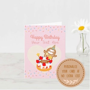 Cute Custom Sloth Happy Birthday Card | Kawaii Card for Sloth Lovers | Adorable Birthday Cake | Birthday Party | Birthday Present